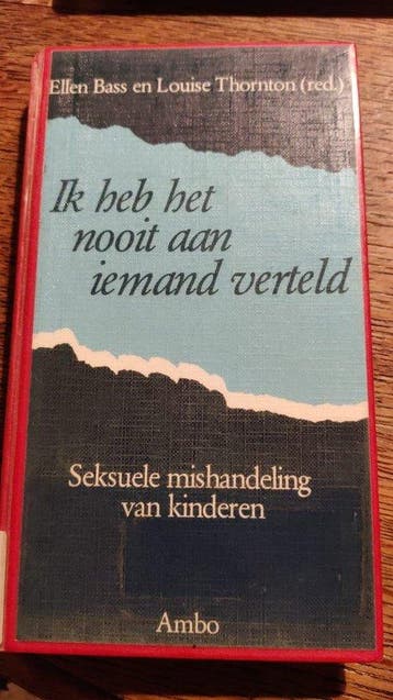 Ik heb het nooit aan iemand verteld - Ellen Bass, Verzenden, Zo goed als nieuw, Ellen Bass