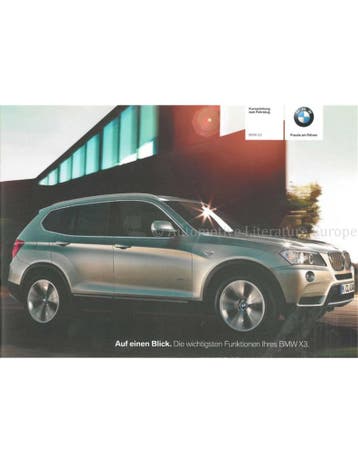 2011 BMW X3 VERKORT INSTRUCTIEBOEKJE DUITS, Auto diversen