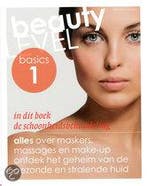 Beauty Level Basics 1 De schoonheidsbehandelin 9789491277085, Verzenden, Zo goed als nieuw