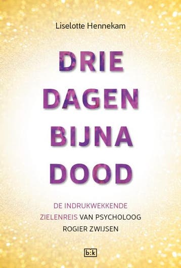 Drie Dagen Bijna Dood | Liselotte Hennekam | Nieuw, Ophalen of Verzenden, Nieuw, Liselotte Hennekam