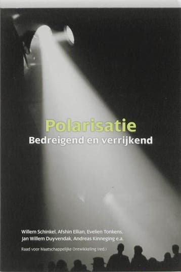 Polarisatie | 9789088500138 | W. Schinkel, Ophalen of Verzenden, Zo goed als nieuw, W. Schinkel