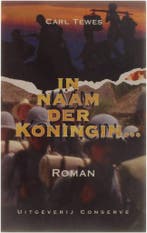 In naam der Koningin... 9789054290667 Carl Tewes, Verzenden, Gelezen, Carl Tewes