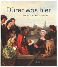 Dürer was hier - Till-Holger Borchert 9789493039568, Verzenden, Zo goed als nieuw, Till-Holger Borchert