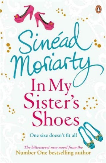 In My Sisters Shoes - Sinead Moriarty 9781844880690, Verzenden, Gelezen, Sinead Moriarty
