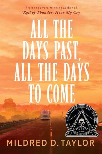 All the Days Past, All the Days to Come - Mildred D Taylor, Verzenden, Zo goed als nieuw, Mildred D Taylor