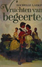 Vruchten van begeerte 9789060570654 Larkin, Boeken, Verzenden, Gelezen, Larkin