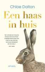 Een Haas In Huis 9789044660166 Chloe Dalton, Ophalen of Verzenden, Nieuw, Chloe Dalton
