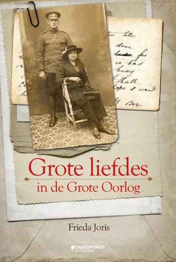 Grote liefdes in de Grote Oorlog - Frieda Joris, Boeken, Verzenden, Gelezen, Frieda Joris
