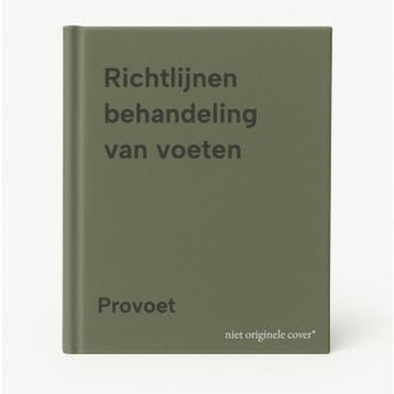 Richtlijnen behandeling van voeten - Provoet 9789036822084, Verzenden, Gelezen, Provoet