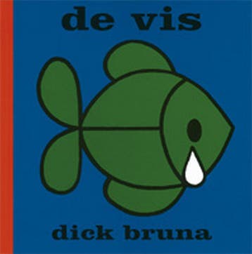 De vis / Dick Bruna kinderboeken / 15 - Dick Bruna, Boeken, Verzenden, Gelezen, Dick Bruna
