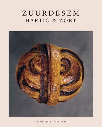 9789463497053 Zuurdesem hartig  zoet | Tweedehands, Verzenden, Zo goed als nieuw, Martin Fjeld