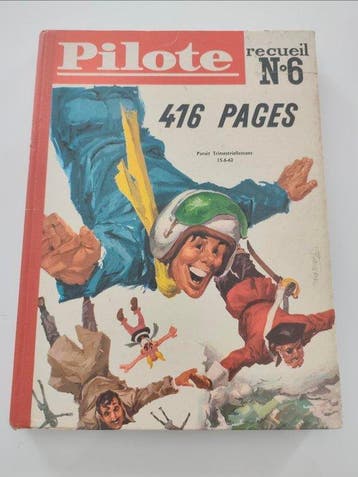 Pilote (magazine) - Recueil N°6 - Pilote recueil N°6 - 1, Nieuw