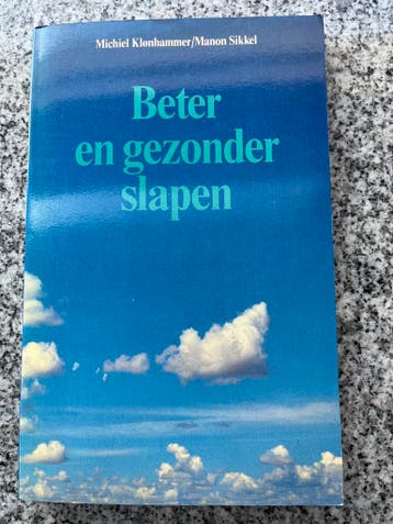 Beter en gezonder slapen, Gelezen, Verzenden, Michiel Klonhammer en Manon Sikkel, Persoonlijkheidsleer