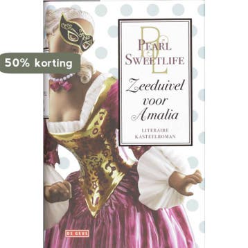 Zeeduivel voor Amalia 9789044509281 P. Sweetlife, Verzenden, Gelezen, P. Sweetlife