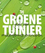 De Groene Tuinier 9789058979377 B. Flowerdew, Boeken, Verzenden, Zo goed als nieuw, B. Flowerdew