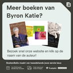 Over zelfrealisatie 9789022544594 Byron Katie, Verzenden, Zo goed als nieuw, Byron Katie