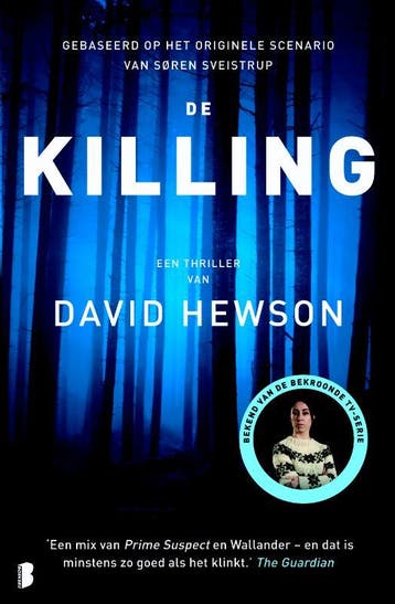 De killing / De killing / 1 - David Hewson 9789022562574, Verzenden, Zo goed als nieuw, David Hewson