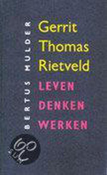 Gerrit Thomas Rietveld / SUN-architectuur - B. Mulder, Verzenden, Gelezen, B. Mulder