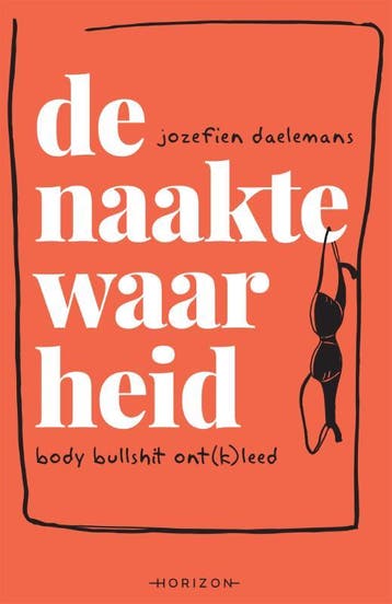 De Naakte Waarheid | Jozefien Daelemans | Nieuw, Ophalen of Verzenden, Nieuw, Jozefien Daelemans