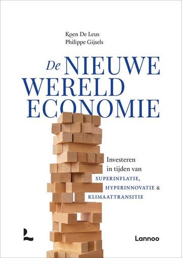 9789401497466 De nieuwe wereldeconomie | Tweedehands, Verzenden, Zo goed als nieuw, Koen de Leus