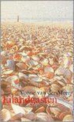 Eilandgasten 9789025425562 Vonne van der Meer, Verzenden, Gelezen, Vonne van der Meer
