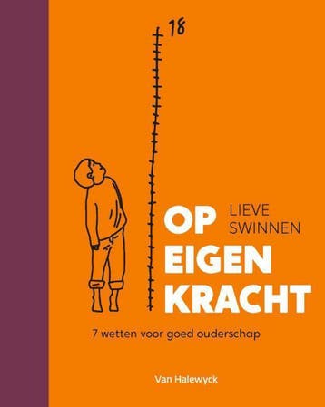 Op eigen kracht - Lieve Swinnen 9789461318640, Verzenden, Gelezen, Lieve Swinnen