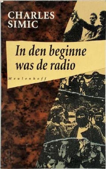 In den beginne was de radio - Simic 9789029043229, Verzenden, Gelezen, Simic