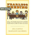 Fearless Feeding 9781118308592 Jill Castle, Verzenden, Gelezen, Jill Castle