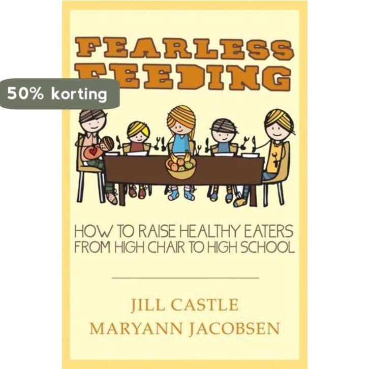 Fearless Feeding 9781118308592 Jill Castle, Boeken, Taal | Engels, Gelezen, Verzenden