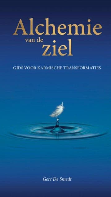 Alchemie van de ziel - Gert De Smedt 9789463965361, Verzenden, Gelezen, Gert De Smedt