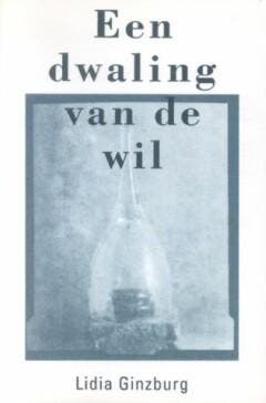 Een dwaling van de wil / Pegasus literair - L. Ginzburg, Verzenden, Gelezen, L. Ginzburg