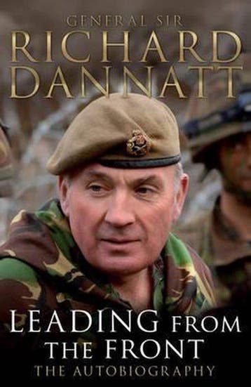 Leading from the Front - General Sir Richard Dannatt, Verzenden, Zo goed als nieuw, General Sir Richard Dannatt