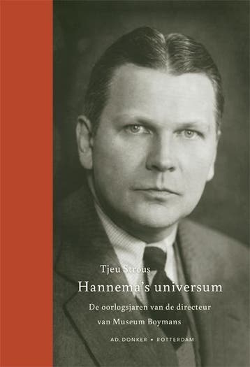 Hannemas universum / Stichting Historische Publicaties, Boeken, Verzenden, Zo goed als nieuw, Tjeu Strous