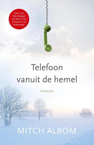 Telefoon vanuit de hemel - Mitch Albom 9789059990722, Boeken, Verzenden, Zo goed als nieuw, Mitch Albom