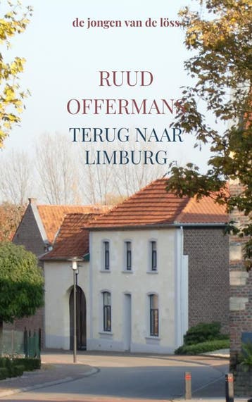 Terug Naar Limburg | Ruud Offermans | Nieuw, Ophalen of Verzenden, Nieuw, Ruud Offermans