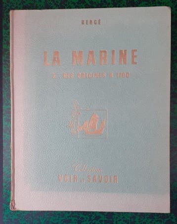 Tintin - La Marine T I - Des origines à 1700 - 1 Album -, Boeken, Nieuw