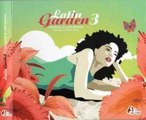 cd digi - Various - Latin Garden 3 - The World Of Latin G..., Verzenden, Zo goed als nieuw