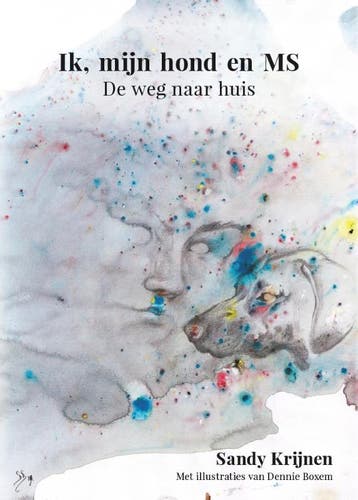 Ik, mijn hond en MS - Sandy Krijnen 9789083018409, Verzenden, Gelezen, Sandy Krijnen