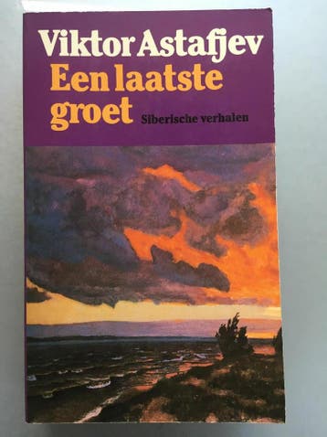 Laatste groet - Astafjev 9789029018616, Verzenden, Gelezen, Astafjev