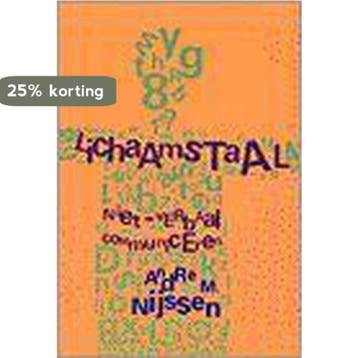 LICHAAMSTAAL. NIET-VERBAAL COMMUNIC - A.M. Nijssen, Boeken, Verzenden, Zo goed als nieuw, A.M. Nijssen