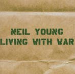 Neil Young - Living With War CD, Cd's en Dvd's, Cd's | Rock, Verzenden, Nieuw in verpakking