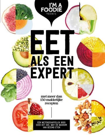 Eet als een expert 9789021561523, Boeken, Verzenden, Zo goed als nieuw