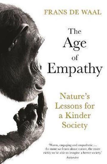 9781788164443 Age of Empathy Frans de Waal, Verzenden, Nieuw, Frans de Waal