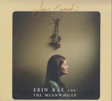 Erin Rae And The Meanwhiles - Soon Enough, Ophalen of Verzenden, Gebruikt