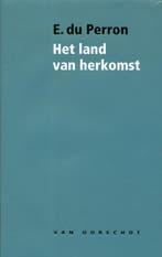 Het land van herkomst 9789028242395 E. du Perron, Boeken, Verzenden, Gelezen, E. du Perron