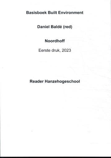 Built Environment   BOM Hanzehogeschool 9789001044848, Verzenden, Zo goed als nieuw