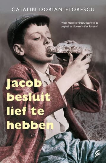 Jacob besluit lief te hebben - Catalin Dorian Florescu, Verzenden, Gelezen, Catalin Dorian Florescu
