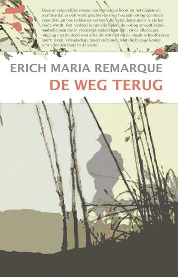 De weg terug - Erich Maria Remarque 9789086410279, Boeken, Verzenden, Gelezen, Erich Maria Remarque