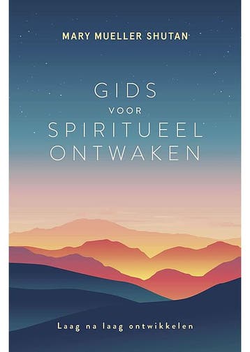 Gids voor spiritueel ontwaken Mary Mueller Shutan, Boeken, Verzenden, Gelezen