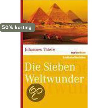 Die sieben Weltwunder - Johannes Thiele 9783865399069, Verzenden, Zo goed als nieuw, Johannes Thiele